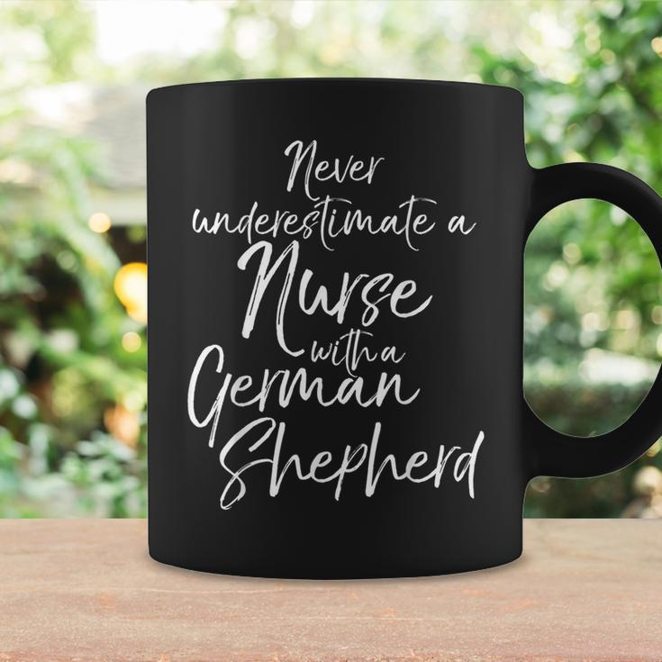 Nursing Never Underestimate A Nurse With A German Shepherd Coffee Mug Gifts ideas