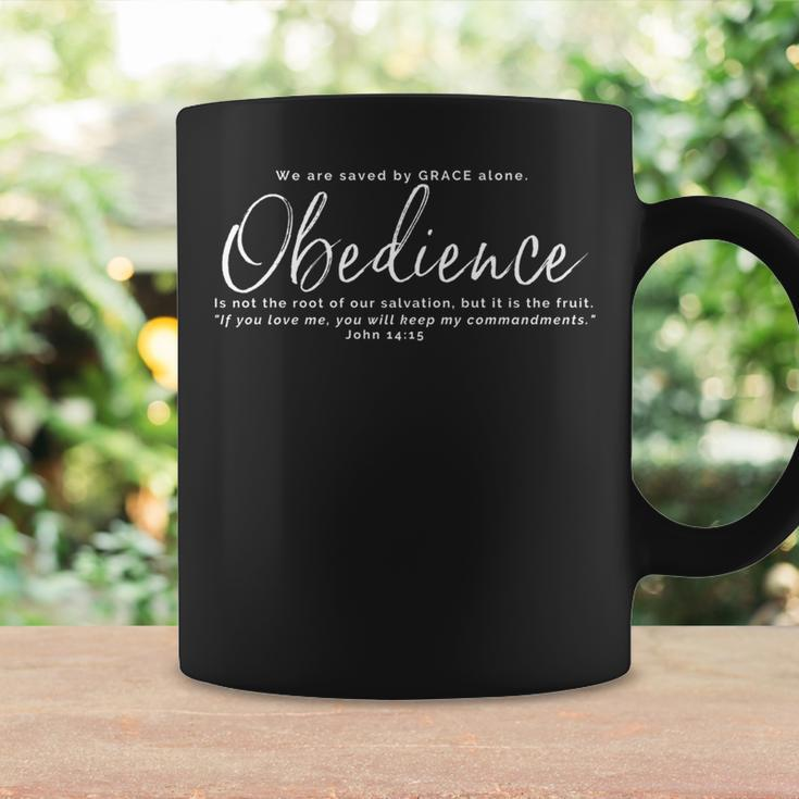 Obedience Not The Root Of Our Salvation But The Fruit Coffee Mug Gifts ideas