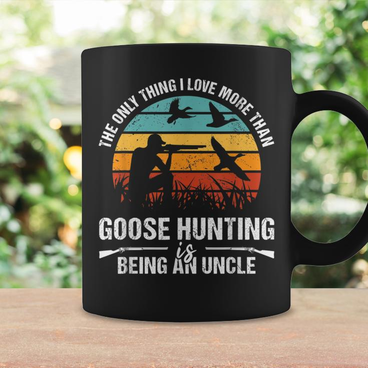 Only Thing I Love More Than Goose Hunting Is Being A Uncle Coffee Mug Gifts ideas