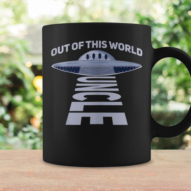 Out Of This World Uncle Quote For Your Ufo Uncle Coffee Mug Gifts ideas