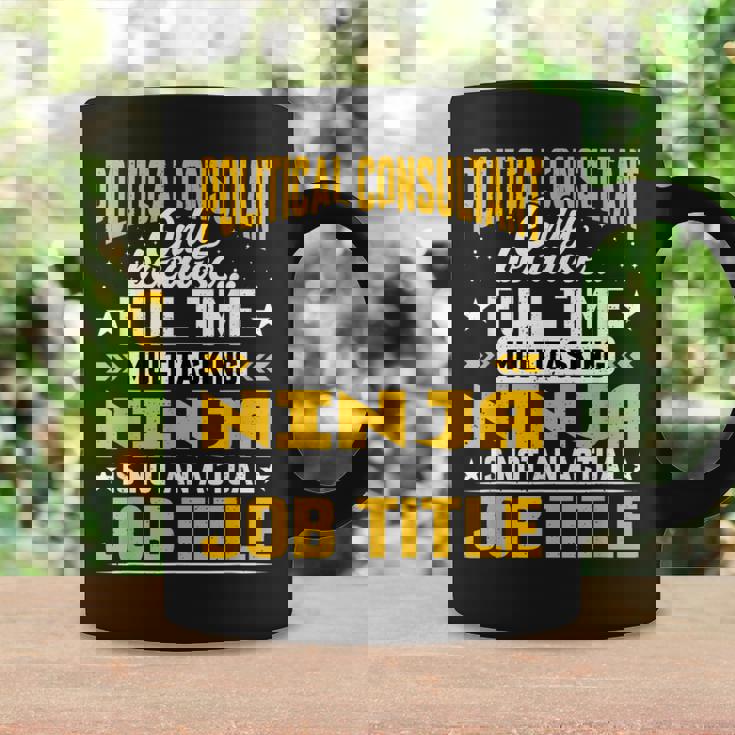 Political Consultant Job Title Political Advisor Expert Coffee Mug Gifts ideas