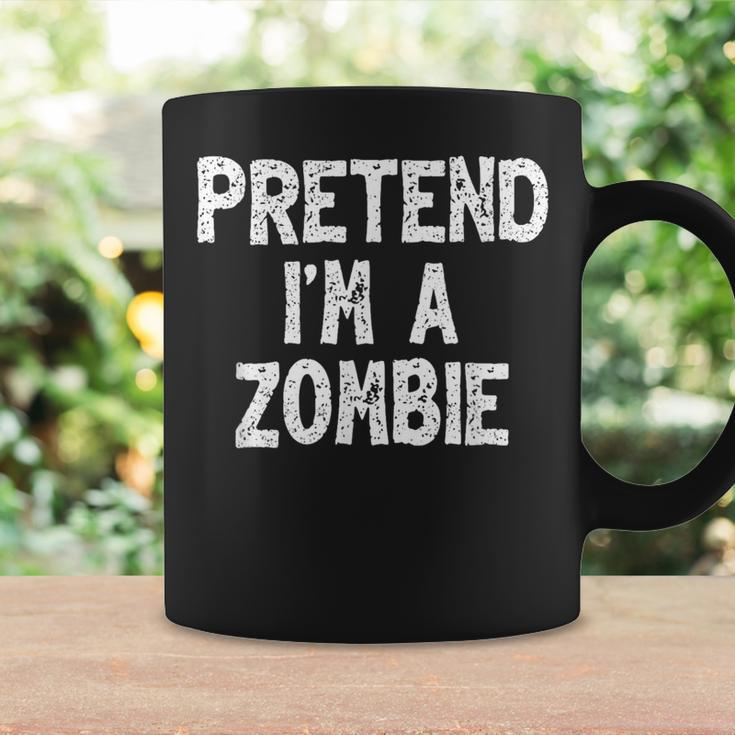 Pretend I'm A Zombie Lazy Easy Halloween Costume Coffee Mug Gifts ideas
