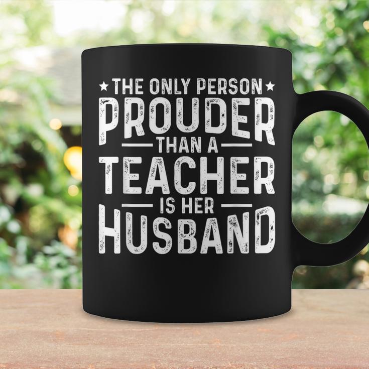 Proud Teacher Husband Of A Teacher Teachers Husband Gift For Mens Gift For Women Coffee Mug Gifts ideas