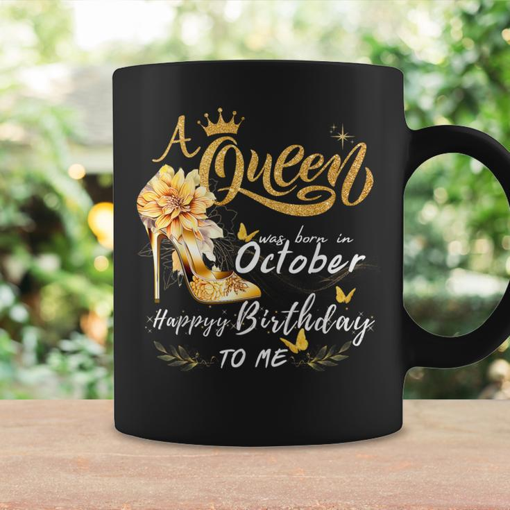 A Queen Was Born In October High Heels Happy Birthday To Me Coffee Mug Gifts ideas