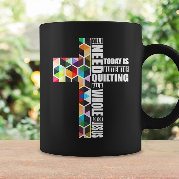 Quote Job I Need Quilting And Sewing Apparel A Little Bit Coffee Mug Gifts ideas