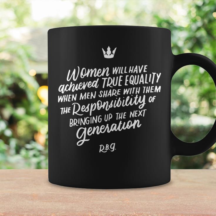 Rbg Quote Will Have Achieved True Equality Coffee Mug Gifts ideas