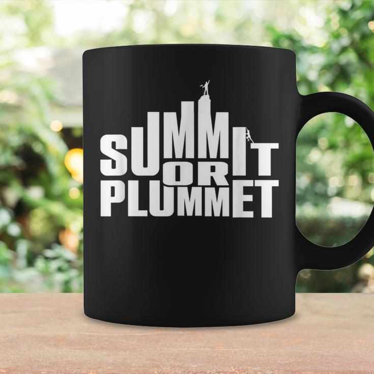 Rock Climbing & Bouldering Quote Summit Or Plummet Coffee Mug Gifts ideas