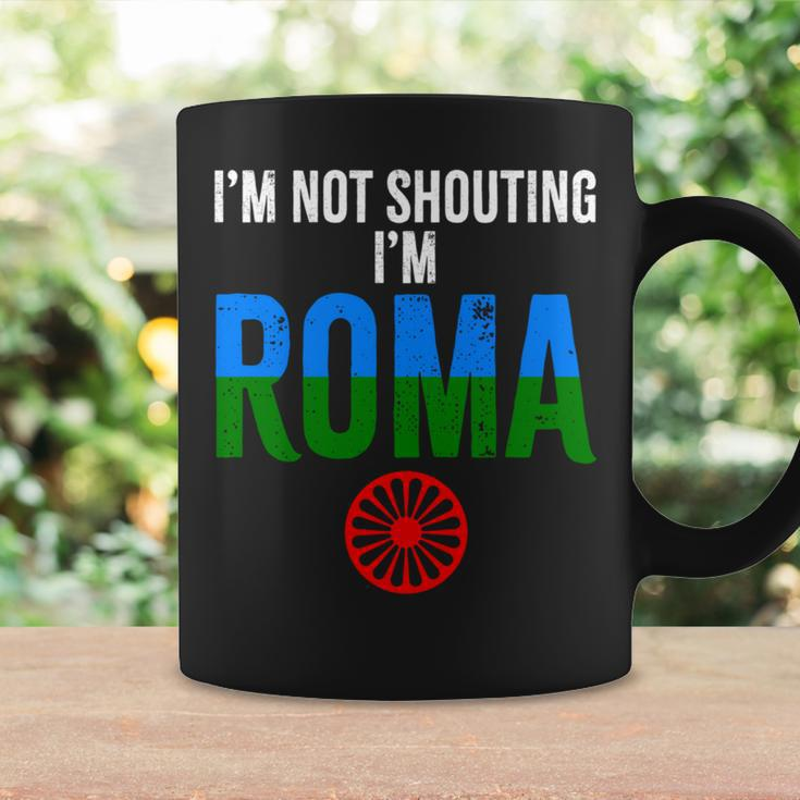 Roma Traveller I'm Not Shouting I'm Roma Coffee Mug Gifts ideas