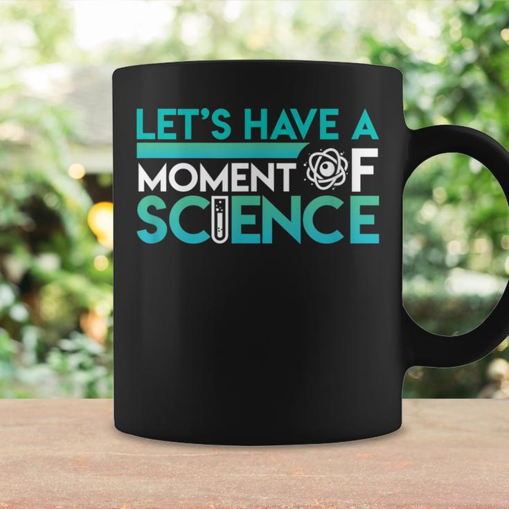 Science Moment Pun Atom Student Teacher Coffee Mug Gifts ideas