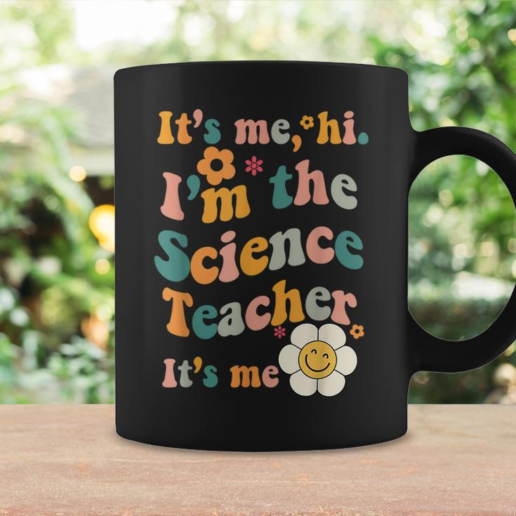 Science Teacher Its Me Im The Science Teacher Its Me Coffee Mug Gifts ideas