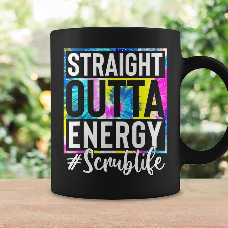 Scrub Life Straight Outta Energy Tie Dye Coffee Mug Gifts ideas