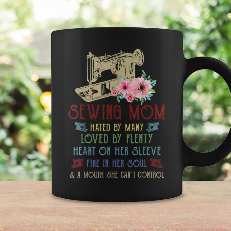 Sewing Mom Hated By Many Loved By Plenty Heart On Her Coffee Mug Gifts ideas