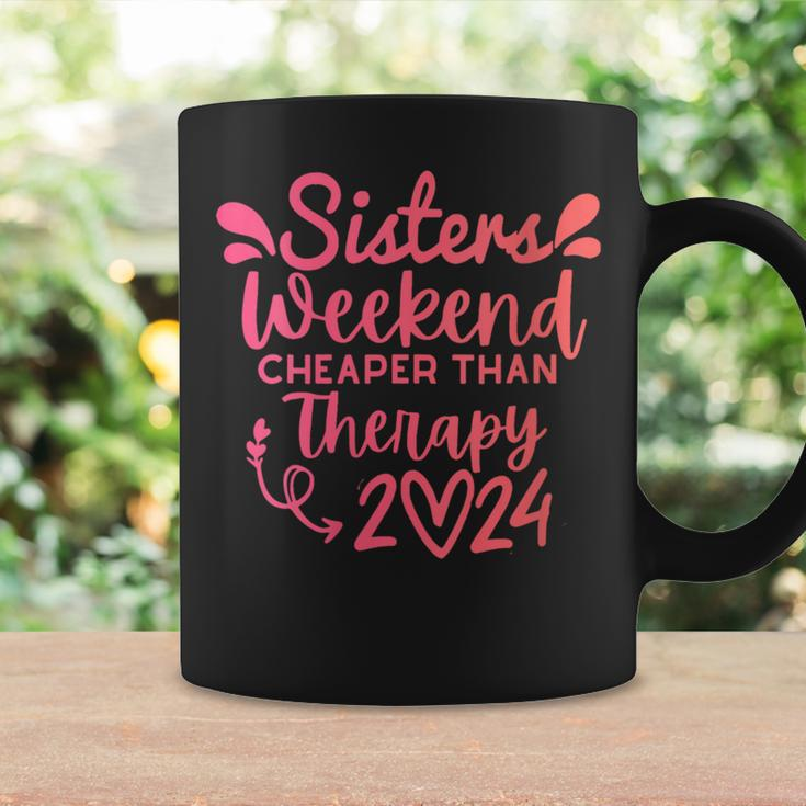 Sisters Weekend Cheapers Than Therapy 2024 Girls Trip Coffee Mug Gifts ideas