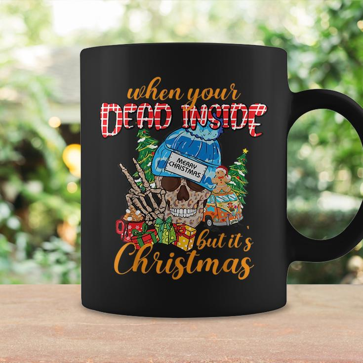 Skull When Youre Dead Inside But Its The Holiday Season Coffee Mug Gifts ideas