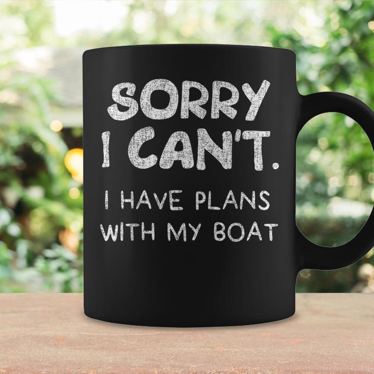 Sorry I Can't I Have Plans With My Boat Captain Boating Coffee Mug Gifts ideas