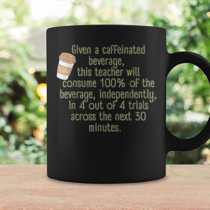 Sped Teacher Special Education Given A Caffeinated Beverage Coffee Mug Gifts ideas