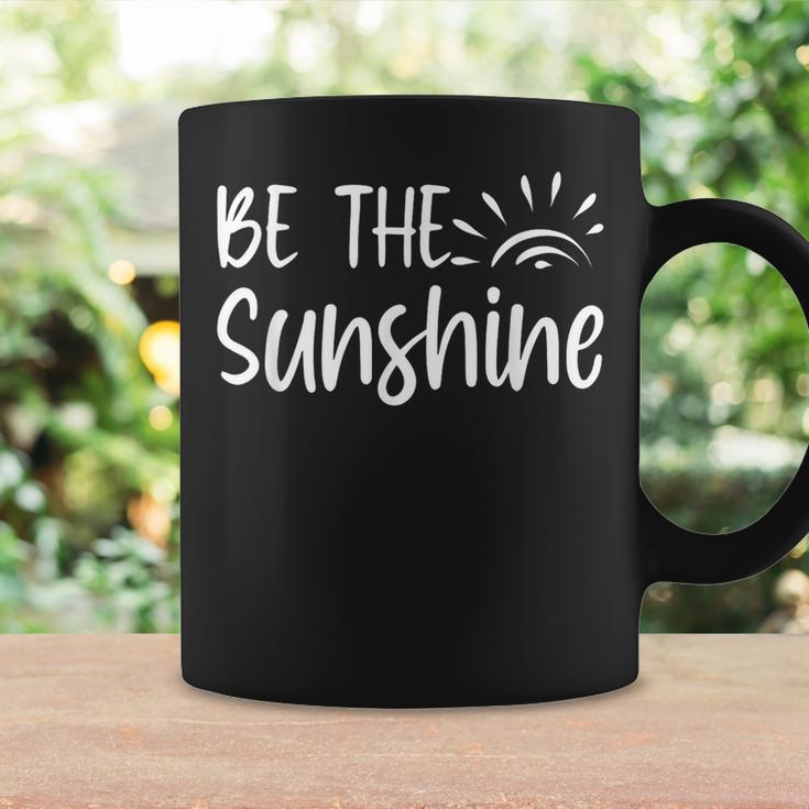 Be The Sunshine Inspirational Quote Motivation Coffee Mug Gifts ideas