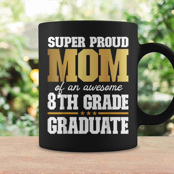 Super Proud Mom Of An Awesome 8Th Grade Graduate 2023 2024 Coffee Mug Gifts ideas