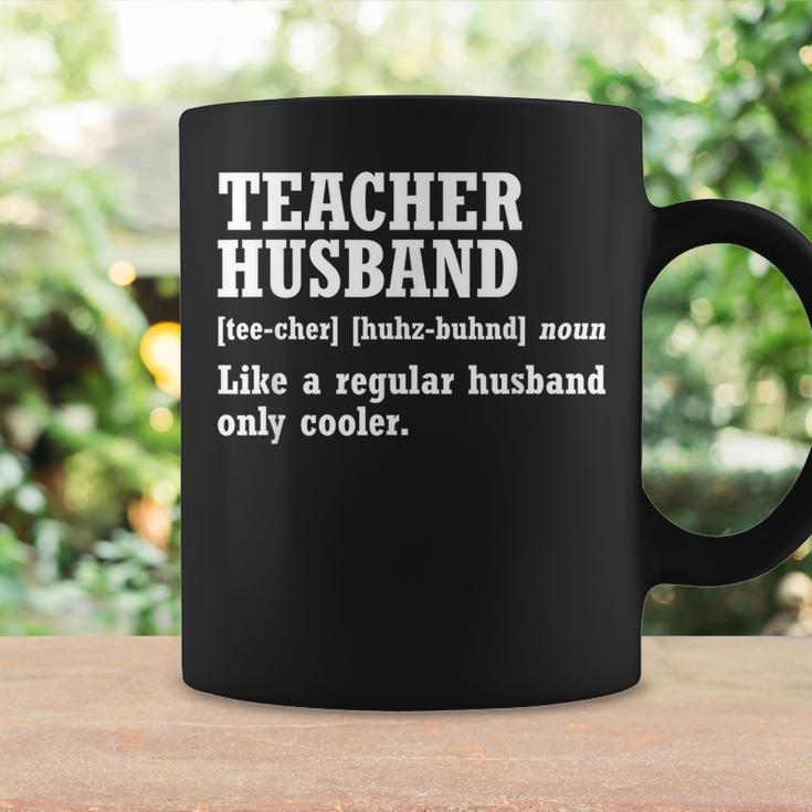 Teacher Husband Definition Husband Of A Teacher Gift For Mens Gift For Women Coffee Mug Gifts ideas