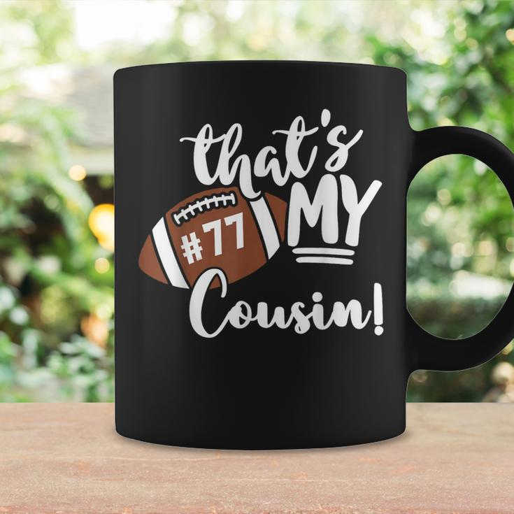 That's My Cousin Football 77 Jersey Number Vintage Mom Dad Coffee Mug Gifts ideas