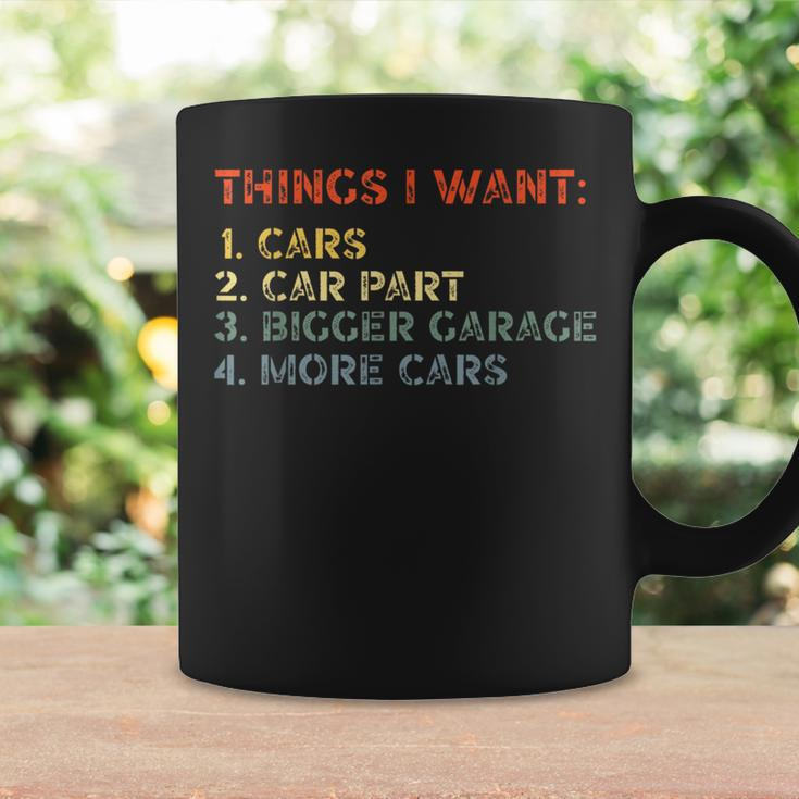 Things I Want In My Life Car Garage Funny Car Lovers Dad Men Funny Gifts For Dad Coffee Mug Gifts ideas