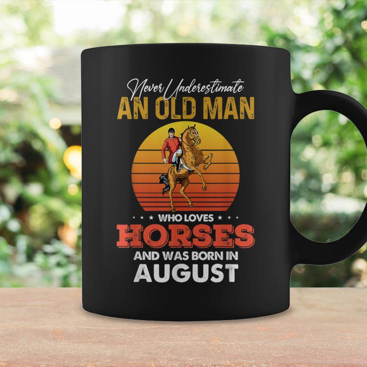Never Underestimate A August Old Man Who Loves Horses Png Coffee Mug Gifts ideas