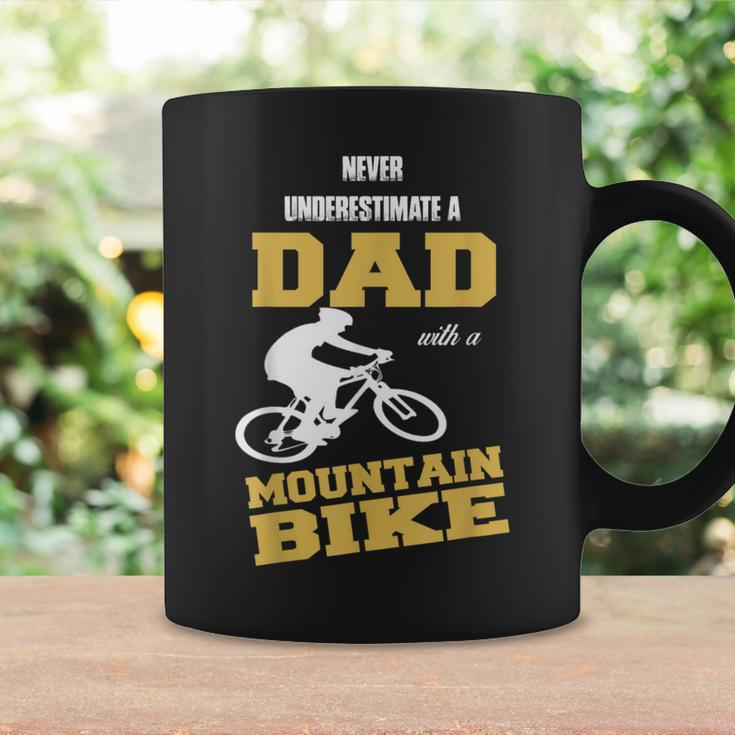 Never Underestimate A Dad With A Mountain BikeCoffee Mug Gifts ideas