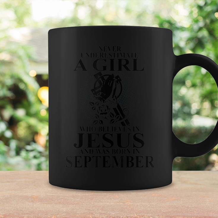 Never Underestimate A Girl Who Believe In Jesus September Coffee Mug Gifts ideas