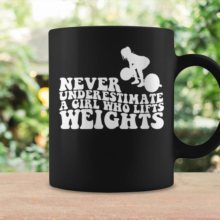 Never Underestimate A Girl Who Lifts Weights Weightlifter Coffee Mug Gifts ideas