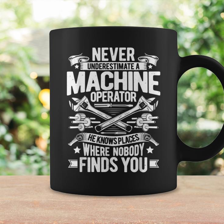 Never Underestimate A Machine Operator Coffee Mug Gifts ideas