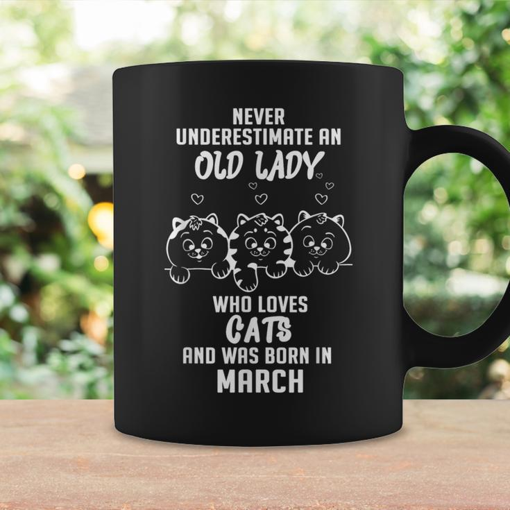 Never Underestimate An Old Lady Who Loves Cats Born In March Coffee Mug Gifts ideas