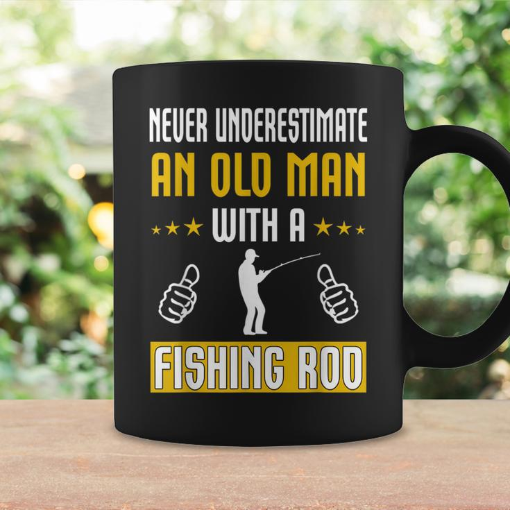 Never Underestimate An Old Man With A Fishing RodCoffee Mug Gifts ideas