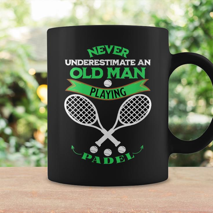 Never Underestimate An Old Man Playing Padel Tennis Coffee Mug Gifts ideas
