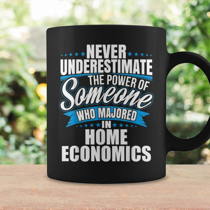 Never Underestimate The Power Of Home Economics Major Coffee Mug Gifts ideas
