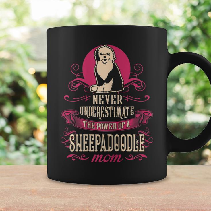 Never Underestimate Power Of Sheepadoodle Mom Coffee Mug Gifts ideas