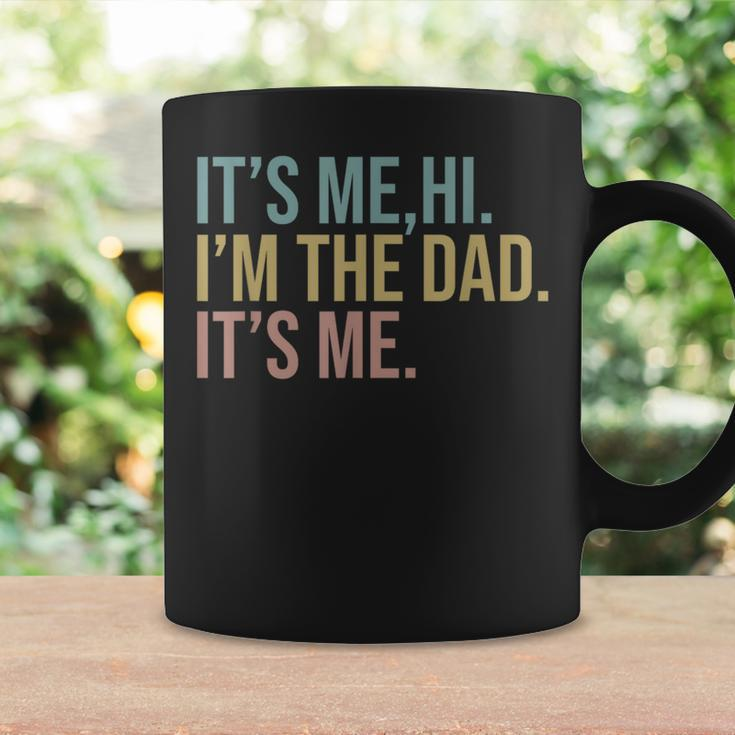 Vintage Fathers Day Its Me Hi I'm The Dad It's Me For Coffee Mug Gifts ideas