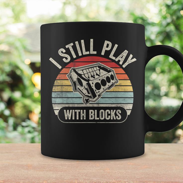 Vintage Retro I Still Play With Blocks Racing Maintenance Coffee Mug Gifts ideas