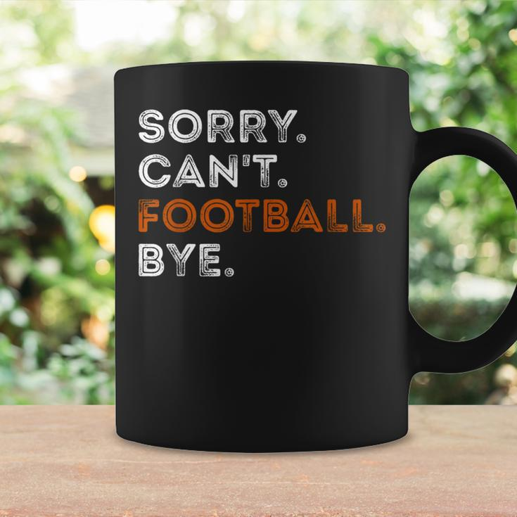 Vintage Sorry Can't Football Bye Fan Football Player Coffee Mug Gifts ideas