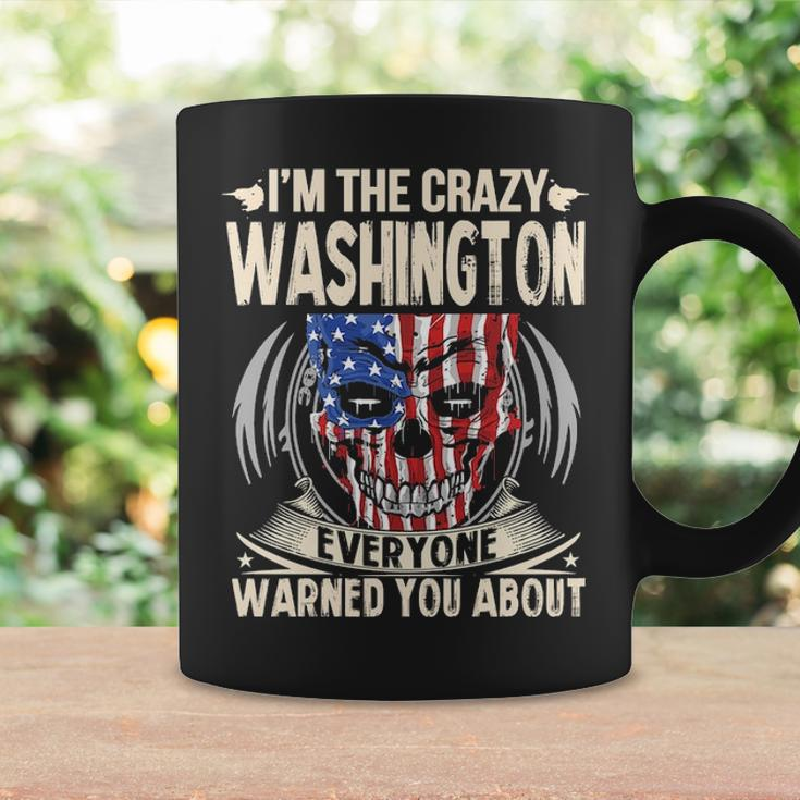 Washington Name Gift Im The Crazy Washington Coffee Mug Gifts ideas