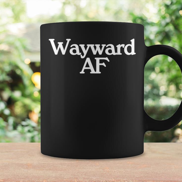 Wayward Af Meme Pop Culture Trend Female Empowerment Coffee Mug Gifts ideas