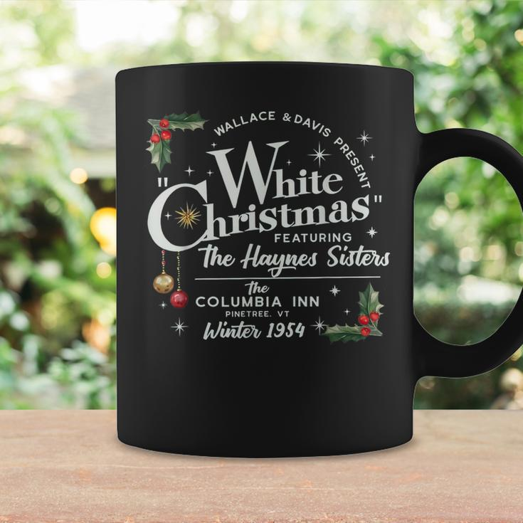 White Christmas Wallace And Davis Haynes Sister Coffee Mug Gifts ideas
