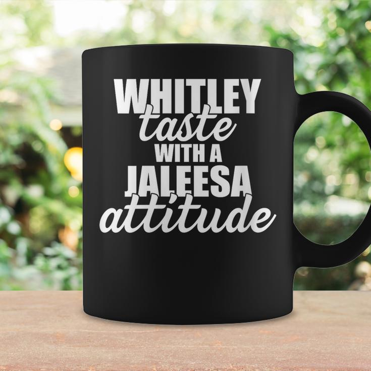 Whitley Taste With A Jaleesa Attitude Quote Coffee Mug Gifts ideas
