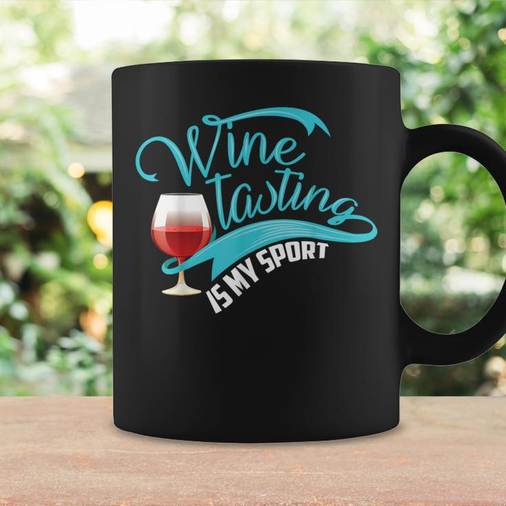 Wine Tasting Is My Sport Cute I Love Wine Coffee Mug Gifts ideas