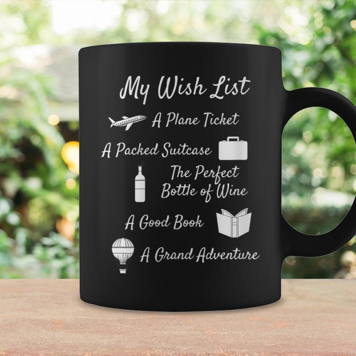 My Wish List Travel Adventure & Wine Themed Coffee Mug Gifts ideas
