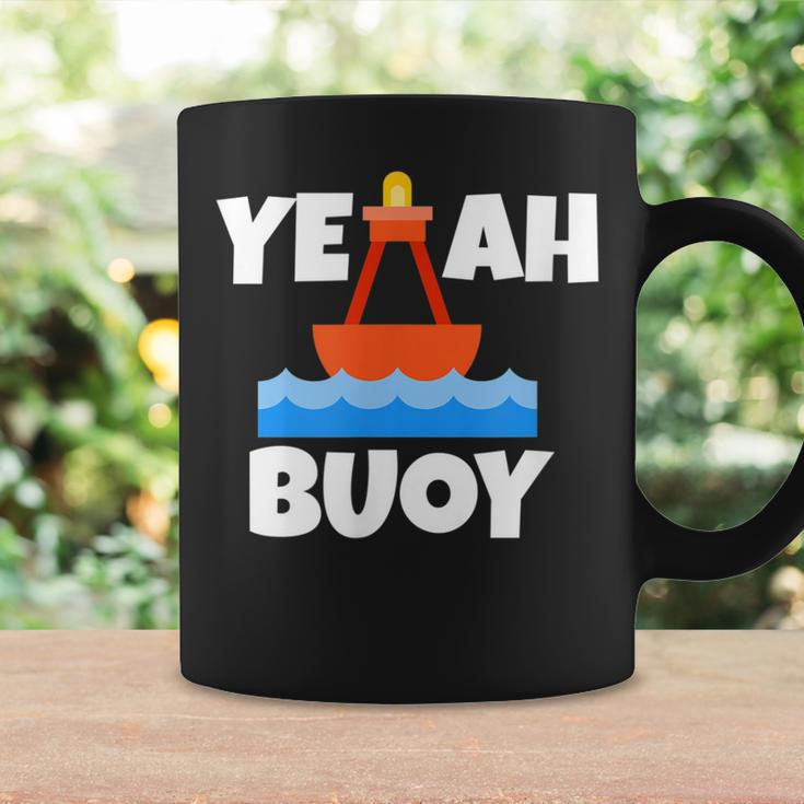 Yeah Buoy Boating Set Sail Pun Coffee Mug Gifts ideas