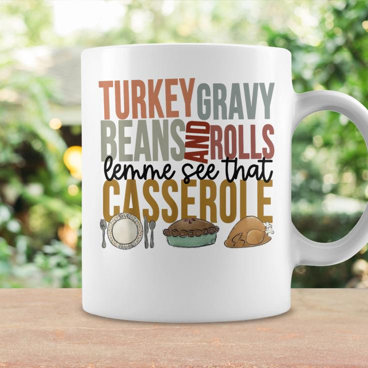 Turkey Gravy Beans And Rolls Let Me See That Casserole Coffee Mug Gifts ideas