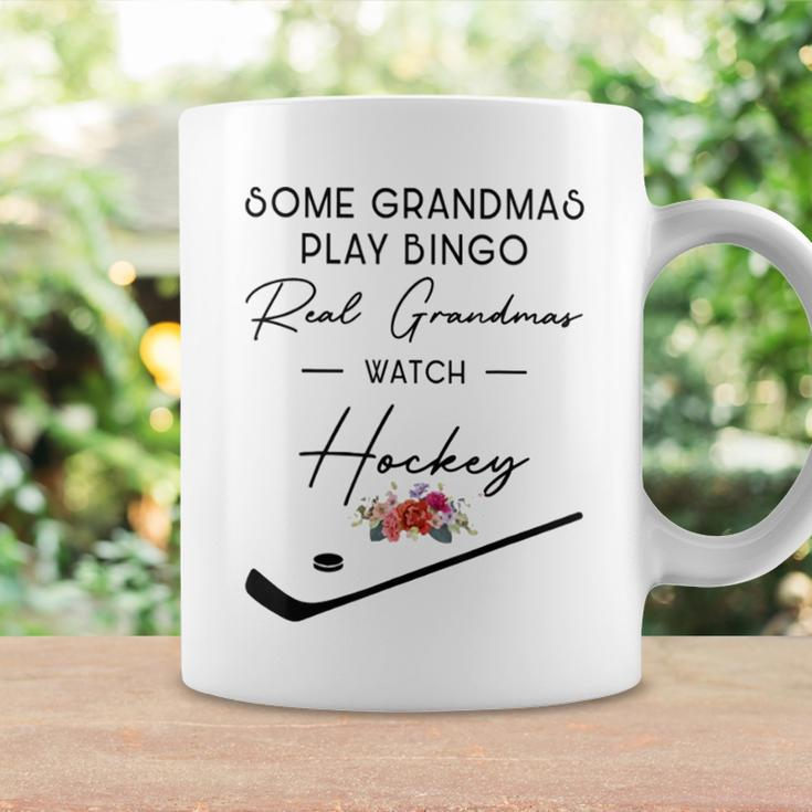 Some Grandmas Play Bingo Real Grandmas Watch Hockey Coffee Mug Gifts ideas