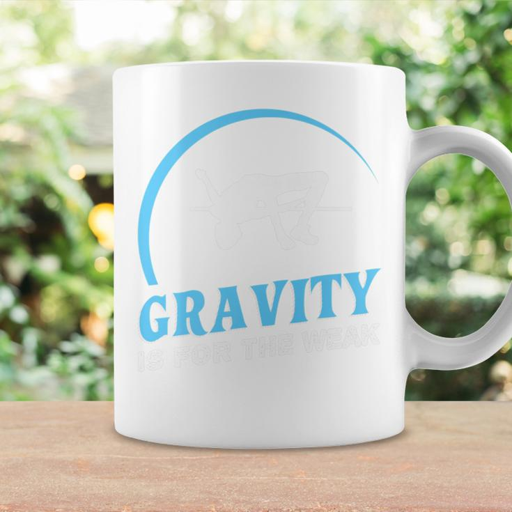 Gravity Is For The Weak High Jump Track Coffee Mug Gifts ideas