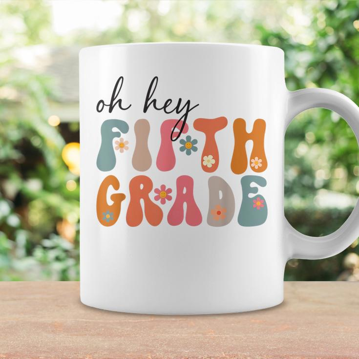 Groovy Oh Hey Fifth Grade Back To School Students 5Th Grade Coffee Mug Gifts ideas