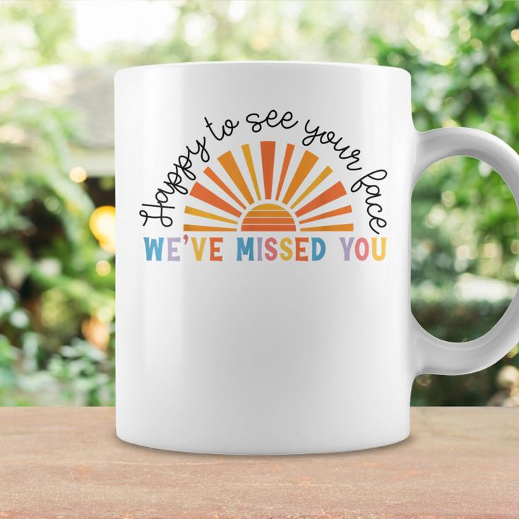 Happy To See Your Face We’Ve Missed You Back To School Coffee Mug Gifts ideas